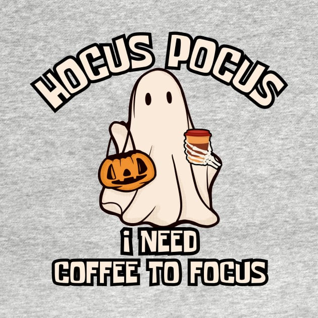 Hocus Pocus I Need Coffee to Focus by undrbolink